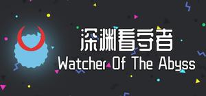 深渊看守者(Watcher Of The Abyss) banner