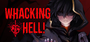 Whacking Hell! banner