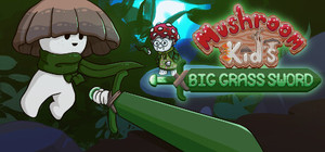 Mushroom Kid's Big Grass Sword banner