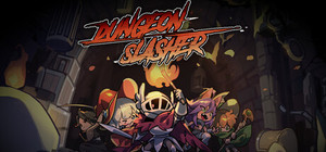 DUNGEON SLASHER banner