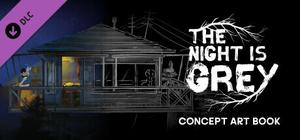 The Night is Grey - Concept Art Book banner