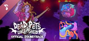 Dead Pets Unleashed Soundtrack banner