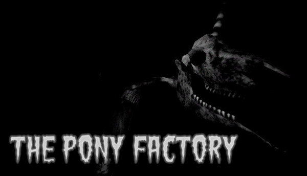 THE PONY FACTORY