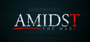 Amidst The Haze banner