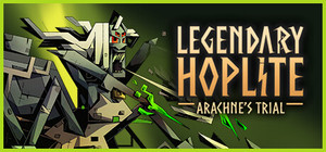 Legendary Hoplite: Arachne's Trial banner