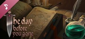 The Day Before You Gone - Soundtrack banner