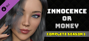 Innocence Or Money Season 1 - The Complete Season (Episodes 1 to 8) banner