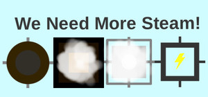 We Need More Steam! banner