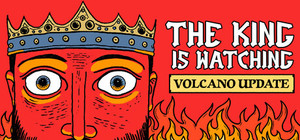 The King is Watching banner