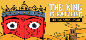 The King is Watching banner