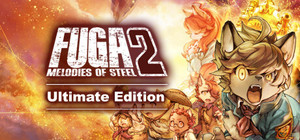 Fuga: Melodies of Steel 2 - Ultimate Edition banner