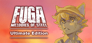 Fuga: Melodies of Steel - Ultimate Edition banner