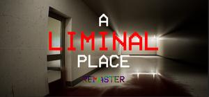A Liminal Place banner