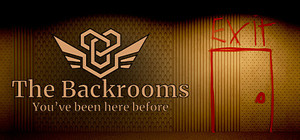 The Backrooms: You've Been Here Before banner