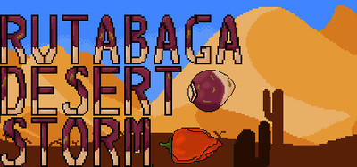 Rutabaga Desert Storm