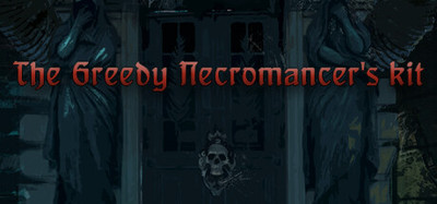 The Greedy Necromancer's kit