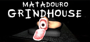 Matadouro: Grindhouse banner