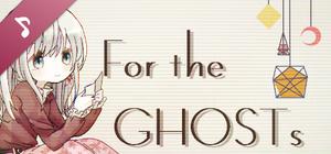 For the GHOSTs Soundtrack banner
