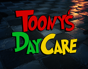 Toony's Daycare Episode 2 banner
