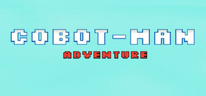 Cobot-Man Adventure banner