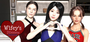 Wifey's Dilemma Revisited banner
