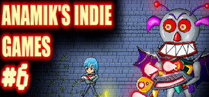 Anamiks Indie Games #6 banner