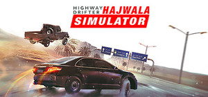 Highway Drifter: Hajwala Simulator banner