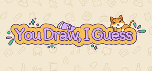 You Draw, I Guess banner