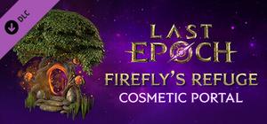 Last Epoch - Firefly's Refuge banner