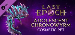 Last Epoch - Adolescent Chronowyrm banner