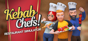 Kebab Chefs! - Restaurant Simulator banner