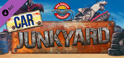 Gas Station Simulator - Car Junkyard