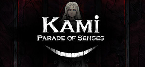 Kami: Parade of Senses banner