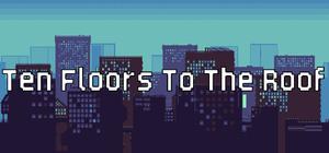Ten Floors To The Roof banner