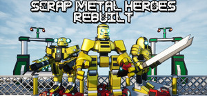 Scrap Metal Heroes Rebuilt banner