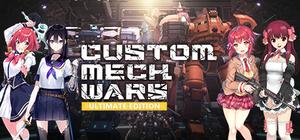 CUSTOM MECH WARS ULTIMATE EDITION banner