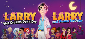 Leisure Suit Larry - Wet Dreams Saga banner