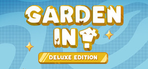 Garden In! - Deluxe Edition banner