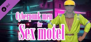Cyberpunk men for Sex motel banner