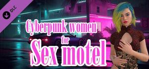 Cyberpunk women for Sex motel banner