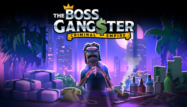 The Boss Gangsters : Nightlife