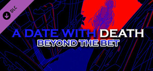 A Date with Death - Beyond the Bet banner