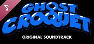 Ghost Croquet Soundtrack banner