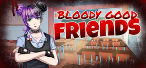 Bloody Good Friends banner