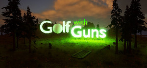 Golf with Guns banner