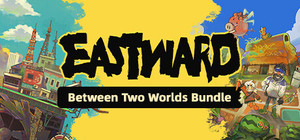 Eastward - Between Two Worlds Bundle banner