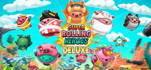 Super Rolling Heroes Deluxe banner