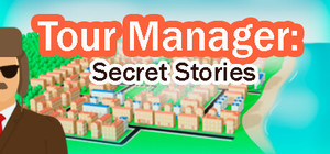 Tour Manager: Secret Stories banner