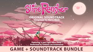 Slime Rancher: Game & Soundtrack Bundle banner