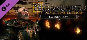 Stronghold: Definitive Edition - Swine's Bay Campaign banner